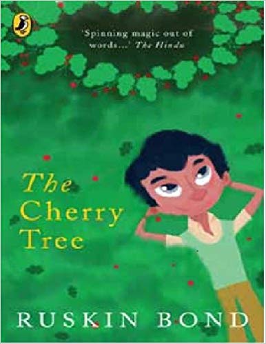 Ruskin Bond The Cherry Tree